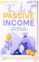 Cover of The Art of Passive Income